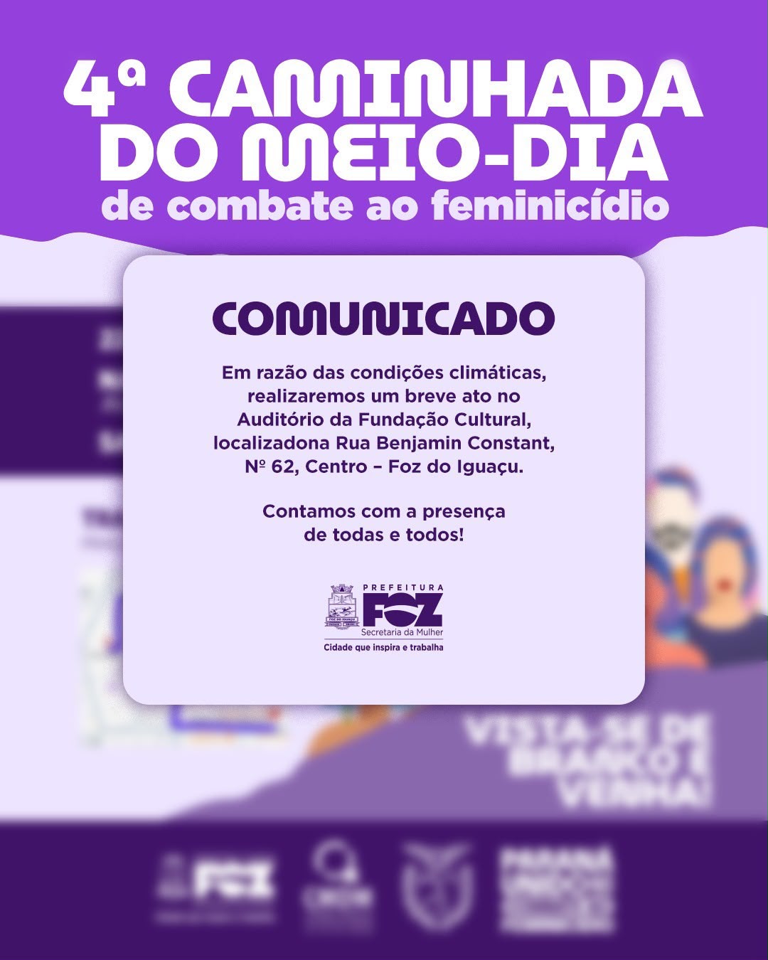 Caminhada de Combate ao Feminicídio é cancelada devido às condições climáticas
