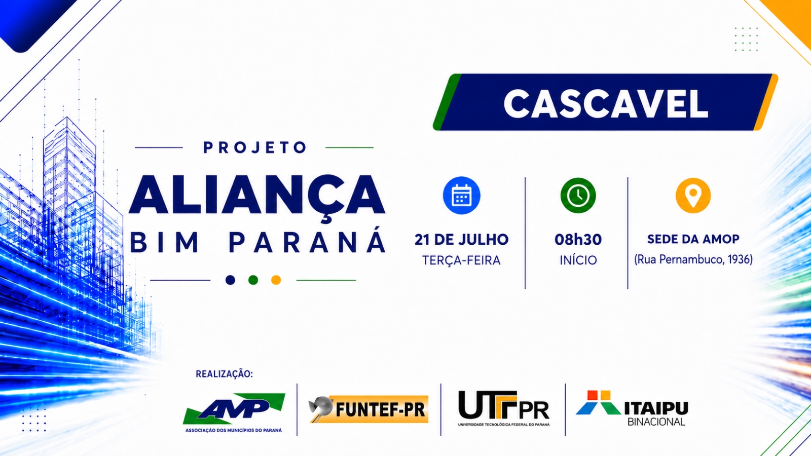 AMP, ItaIpu Binacional e UTFPR promoverão reunião técnica com municípios do Projeto Aliança BIM em Cascavel, no dia 21 de julho